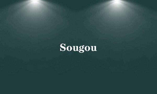Sougou