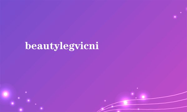 beautylegvicni