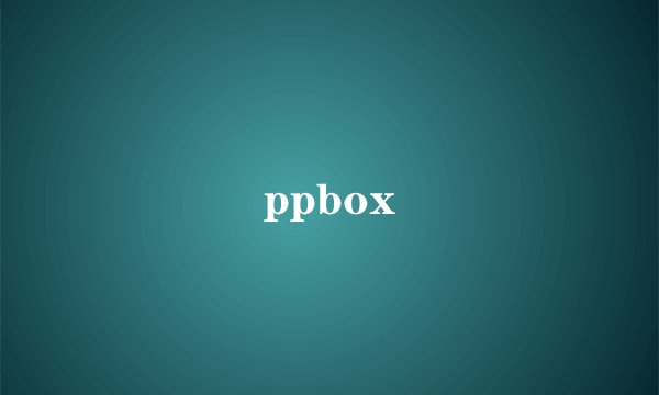 ppbox